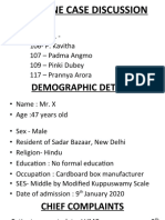 Medicine Case Discussion: Roll Nos. - 106-P. Kavitha 107 - Padma Angmo 109 - Pinki Dubey 117 - Prannya Arora