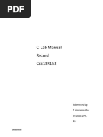 C Lab Manual Record CSE18R153: Submitted By: T.bindamrutha. 9919004275. A9