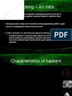 Hacking - An Intro: - in This Seminar We Will Discuss About Hacking Ethics