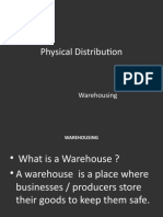 Physical Distribution: Warehousing
