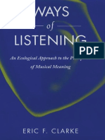 Eric F Clarke Ways of Listening An Ecological Approach To The Perception