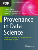 Provenance in Data Science: Leslie F. Sikos Oshani W. Seneviratne Deborah L. Mcguinness Editors