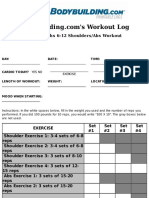 Day: Dat E: T Ime: Am/pm Cardio T Oday? Yes No Lengt H of Workout: - Weight: - Locat Ion