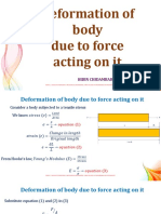 Deformation of Due To Force Acting On It: Bibin Chidambaranathan