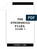 The Stronghold Files Vol. 1