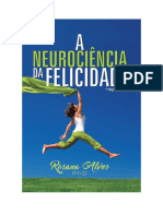 Baixar A Neurociência Da Felicidade PDF Grátis - Rosana Alves