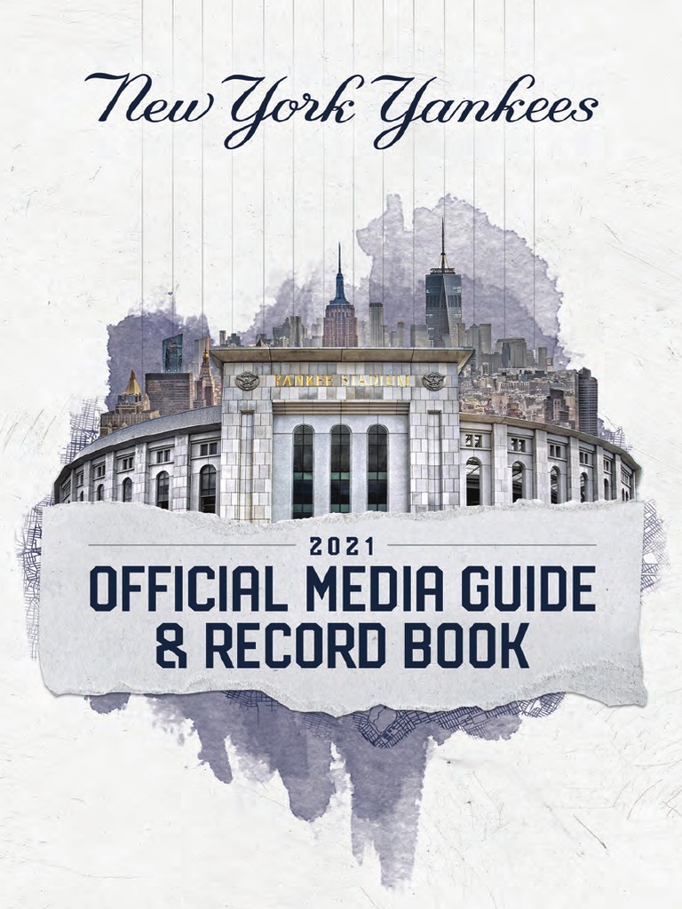 2021 New York Yankees Media Guide PDF Major League Baseball Sports