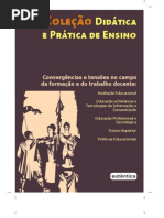 Convergências e tensões no campo da formação e do trabalho docente