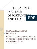 Globlalized Politics Opportunities and Challenges