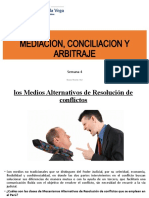 MEDIACION, CONCILIACION Y ARBITRAJE (Semana 4) UIGV