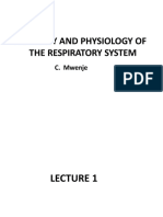 Anatomy and Physiology of The Respiratory System: C. Mwenje