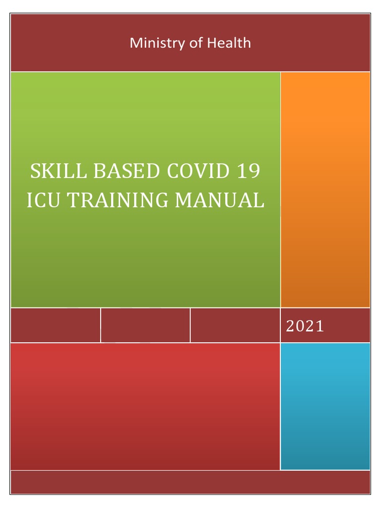 Skill Based Covid 19 Icu Training Manual: Ministry of Health | PDF ...