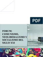 FORUM Socialismo, Comunismo y Socialismo Del Siglo XXI