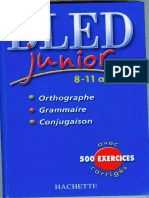 Bled Junior - 8-11 Ans - Orthographe,Grammaire,Conjugaisons Avec 500 Exercices Corrigés