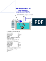 The Management of Continuous Galvanising Bath: It'S A Shiny Bluish-White Metal