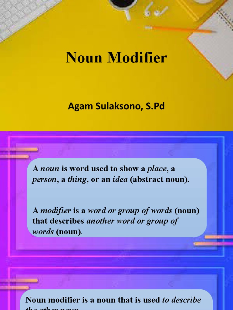 Noun Modifier: Agam Sulaksono, S.PD | PDF | Verb | Noun