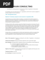 Brain Consulting: Title: The Negotiation Game Objective: To Develop A Program To Train Executives in Negotiation Skills