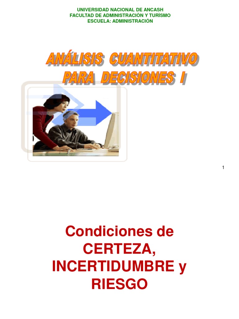 Condiciones de Certidumbre e Incertidumbre | PDF | Toma de decisiones ...