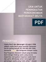 UKM Untuk Peningkatan Perekonomian Masyarakat Delta