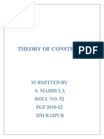 Theory of Constraints: Submitted by S. Madhula Roll No: 52 PGP 2010-12 Iim Raipur