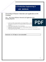 422ME-3 Production Engineering-3 Lab - Manual: Processing of Polymer Materials and Application of 3D Printing