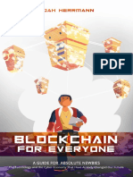 BLOCKCHAIN FOR EVERYONE - A Guide For Absolute Newbies
