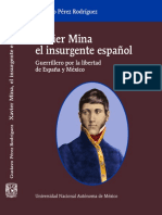 "Xavier Mina, El Insurgente Español" de Gustavo Pérez Rodríguez