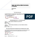 Potenciacion: Propiedades de La Potenciacion 1 Todo Número Elevado A La Cero Dá 1