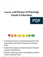 Phases and Process of Planning/ Trends in Education