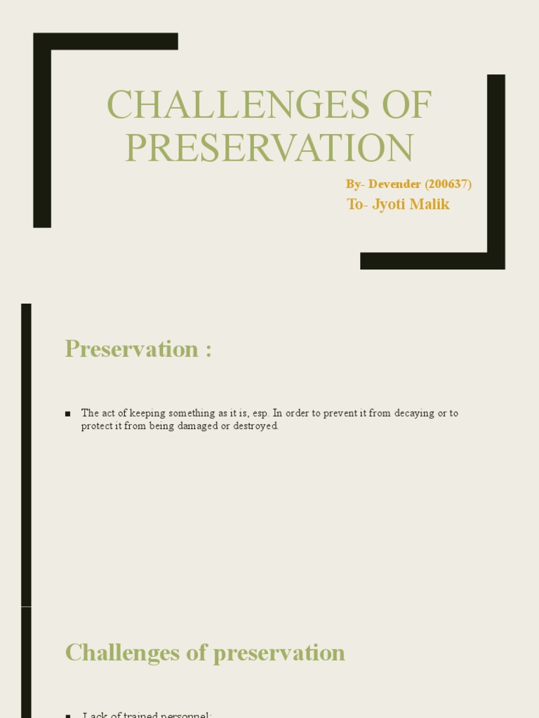 Preservation Challenges in Libraries | PDF | Libraries
