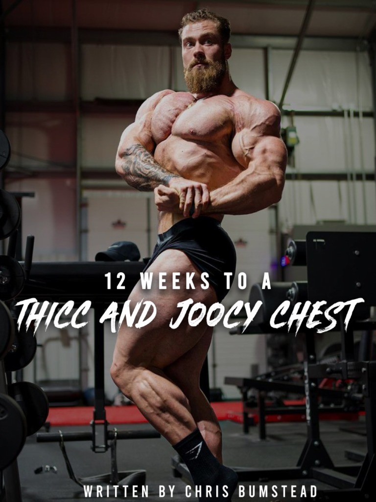Thicc and Joocy Chest Ebook Chris Bumstead PDF