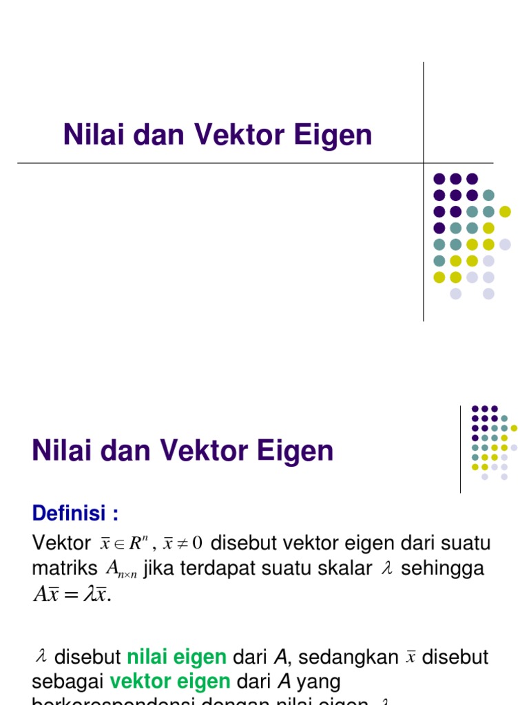 Nilai dan Vektor Eigen Matriks | PDF | Metode & Bahan Ajar