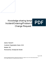 Knowledge Sharing Template For Incident/Ordering/Problem Ticket and Change Request