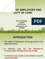 Safety of Employees and Duty of Care: N.K.K. Mudalige Lecturer LLB (Hons) Attorney at Law PQHRM