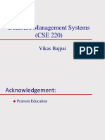 Database Management Systems (CSE 220) : Vikas Bajpai