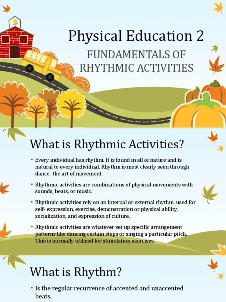 Hey Meaning And Importance Of Rhythmic Activities