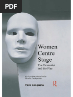 Women Centre Stage The Dramatist and The Play