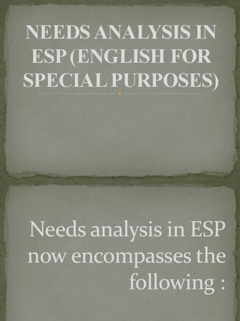 Needs Analysis in Esp (English For Special | PDF