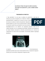 En Los Automóviles Encontramos 2 Tipos de Cajas de Cambio Manuales y Automáticas