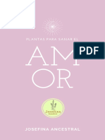 Plantas Para Sanar El Amor - Josefina Ancestral.pdf · Versión 1