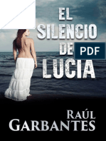 El Silencio de Lucía - Raúl Garbantes