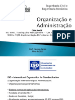 Aula 9 - Administração Organização - Maio 2014 - IsO 9000 e TQM