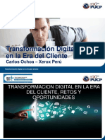 213 Carlos Ochoa - Transformacion Digital en La Era Del Cliente Retos y Oportunidades (A202 10.08.2017 15.30)