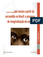Estereótipos raciais a partir da escravidão no Brasil_ o processo de marginalização do negro UNIDADE 3