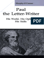 (Good News Studies Volume 41) Jerome Murphy-O'Connor - Paul The Letter-Writer. His World, His Options, His Skills-Liturgical Press (1995)