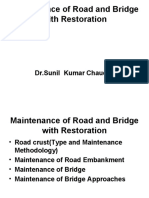 Maintenance of Road and Bridge With Restoration: DR - Sunil Kumar Chaudhary