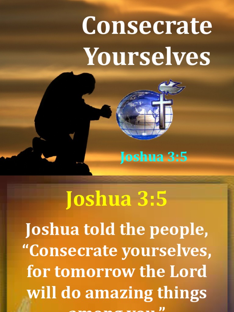 Consecrate Yourselves for God's Work | PDF | Joshua | Consecration