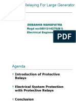 Protection Relaying For Large Generator: Debashis Mahapatra Regd No:0801214276 (B1) Electrical Engineering