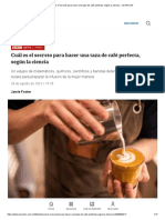 Café Perfecto, Según La Ciencia