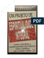 Um Projeto de Espiritualidade Integral - Caio Fábio (PDF)